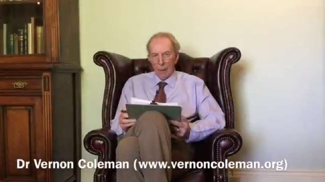 Dr Vernon Coleman - Proof The Covid19 Jabs Should Be Stopped Now