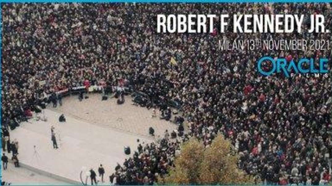 ⁣Robert Kennedy Jr. Full Speech | Milan, Italy November 13th 2021 | Oracle Films