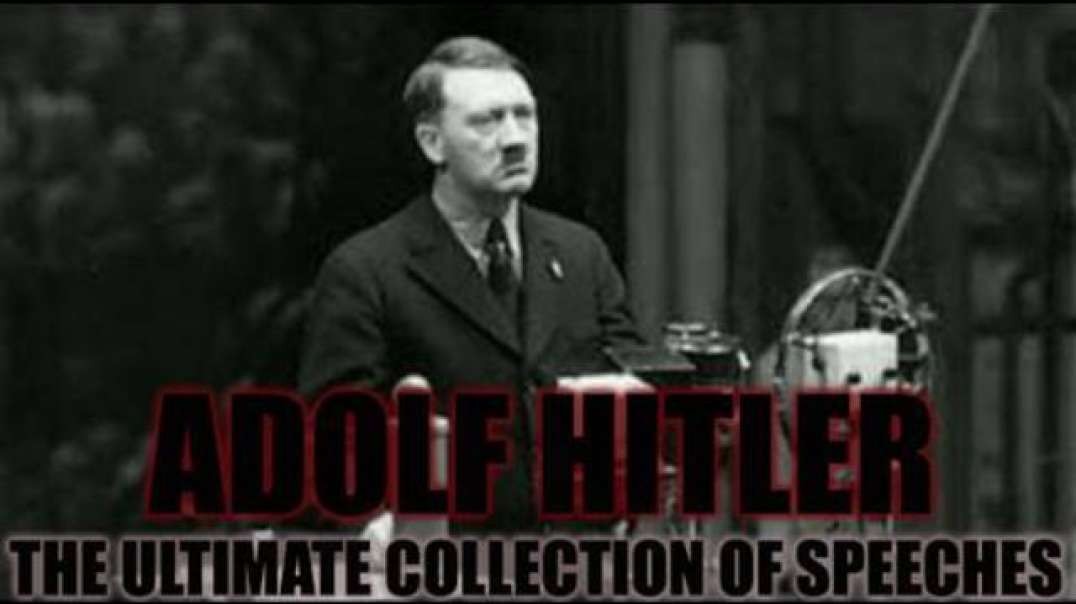 ⁣Adolf Hitler - The Ultimate Collection of Speeches - 3 hours