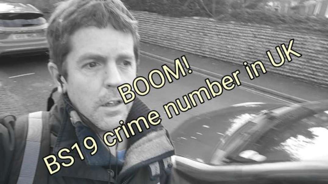 Boom! BS19 crime number issued, UK