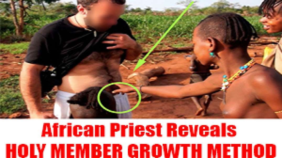 African Priest Reveals HOLY MEMBER GROWTH METHOD