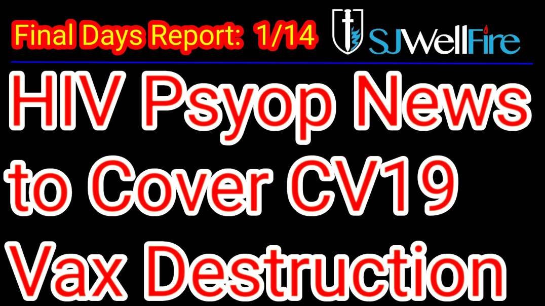 HIV in the News (Psyop) to Cover for Immune Destruction for CV19 Vax (multiple stories)
