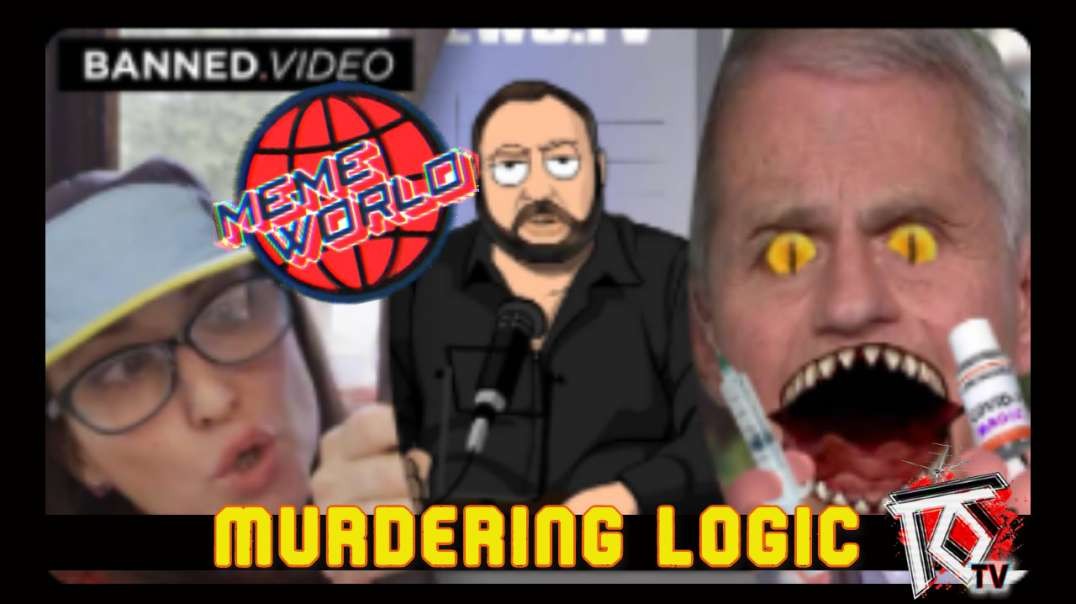 Meme World - Murdering Logic