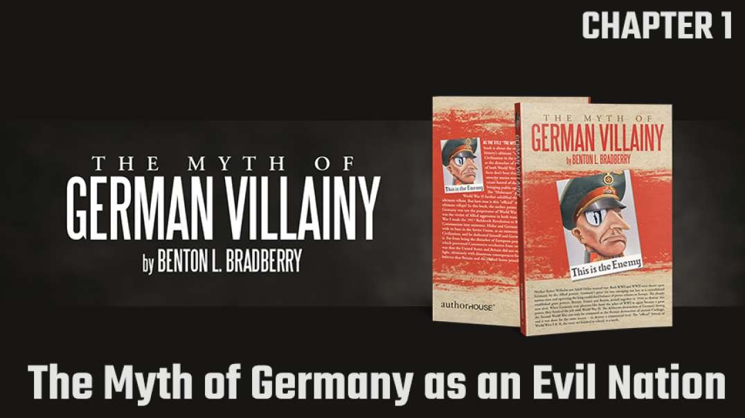 The Myth of German Villainy (A..