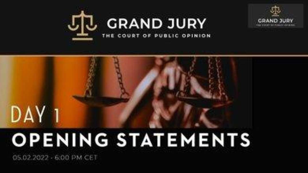 ⁣⁣Grand Jury Proceeding by the Peoples ́ Court of Public Opinion | Day 1
