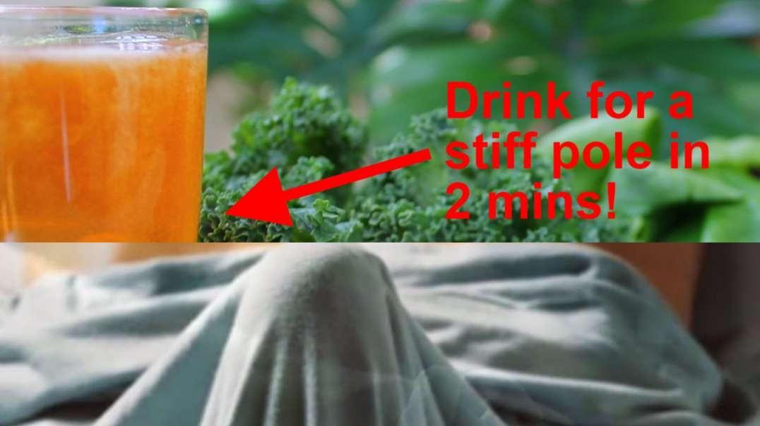Drink This Potent Morning Tonic To Power Up STIFF  THICK Erections in Minutes