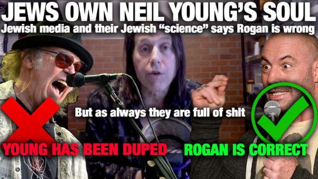 JEWS OWN NEIL YOUNG'S SOUL