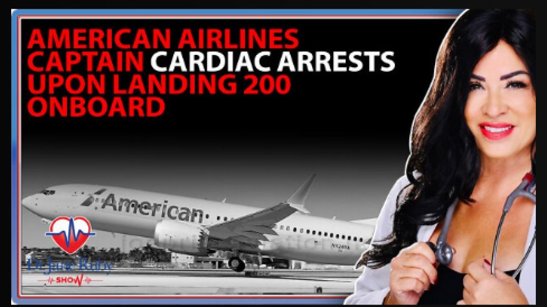 American Airlines Captain Cardiac Arrests Upon Landing 200 Onboard !!