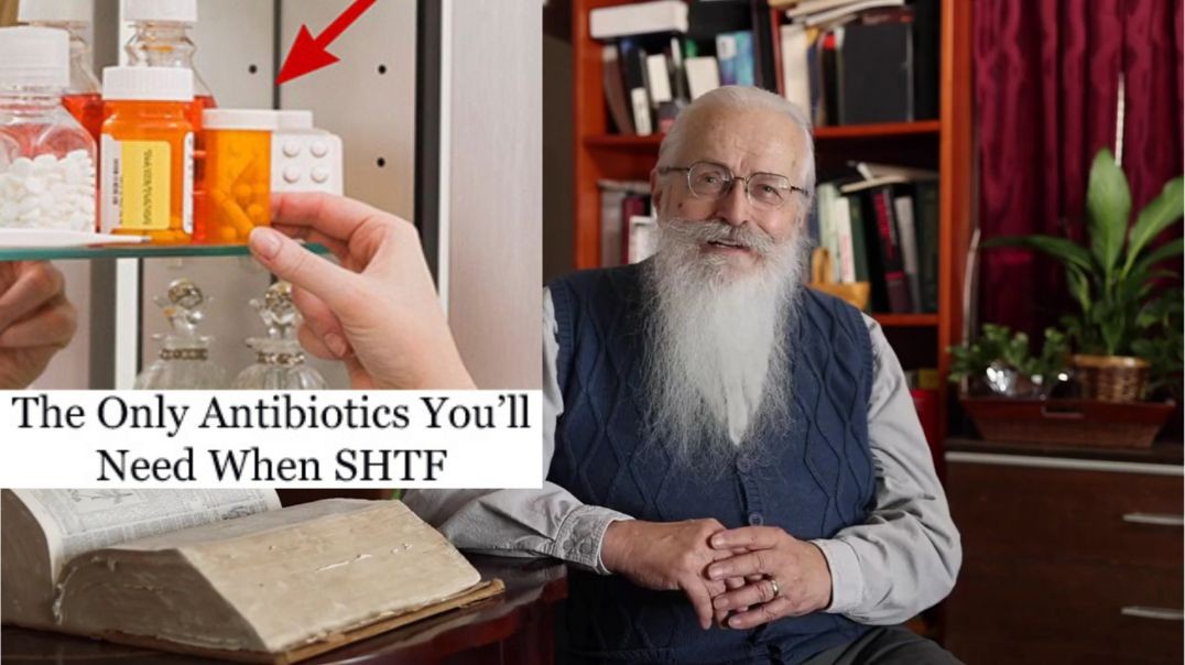 The Only Antibiotics You'll Need When SHTF
