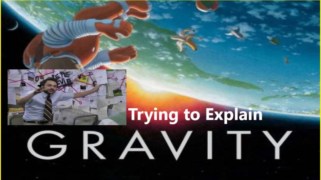 ⁣Attempting to Explain Gravity