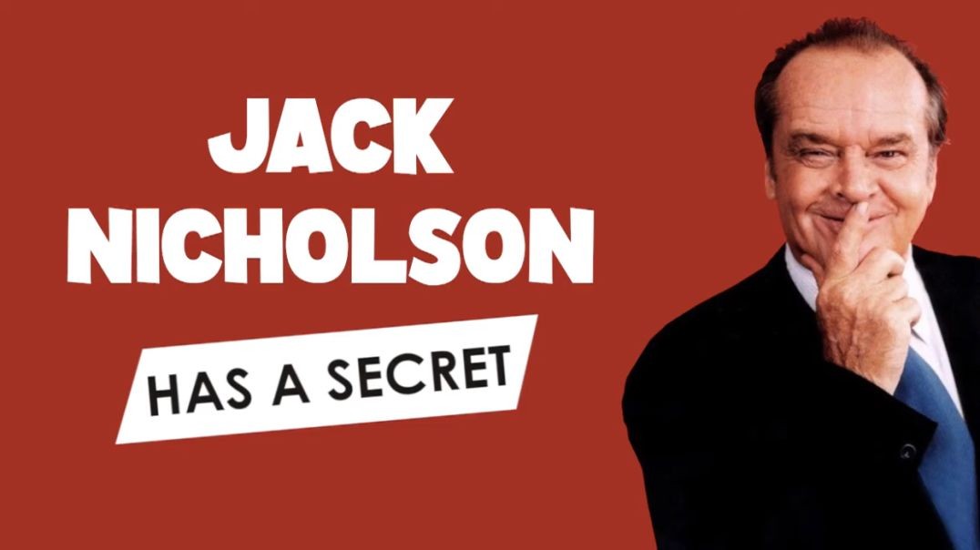 Jack Nicholson Has a Secret