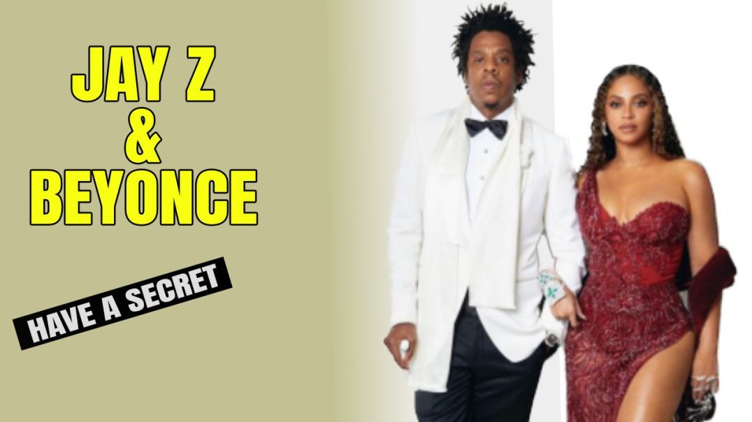 Jay Z & Beyonce have a secret