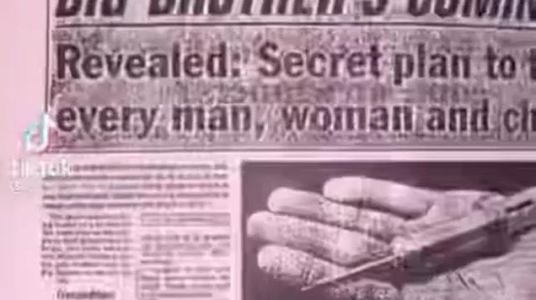 Secret plan to tag every man, woman and child on the planet was revealed in 1991