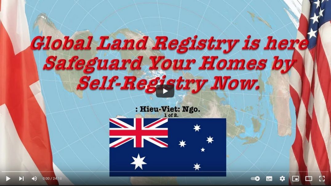 Global Land Registry - Safeguard Your Home by Self-Registry : Part One