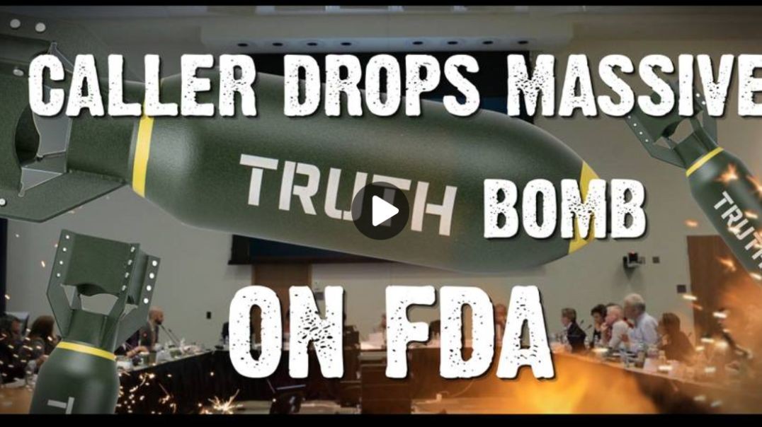 Caller Drops Massive TRUTH Bomb on FDA!!