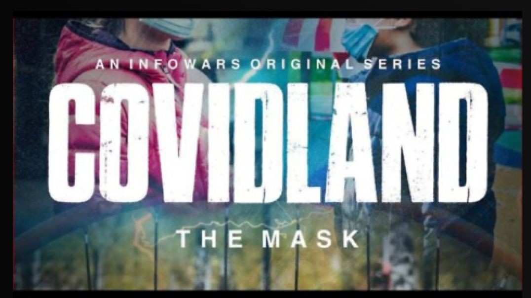 COVIDLAND  Part 2 - The Mask