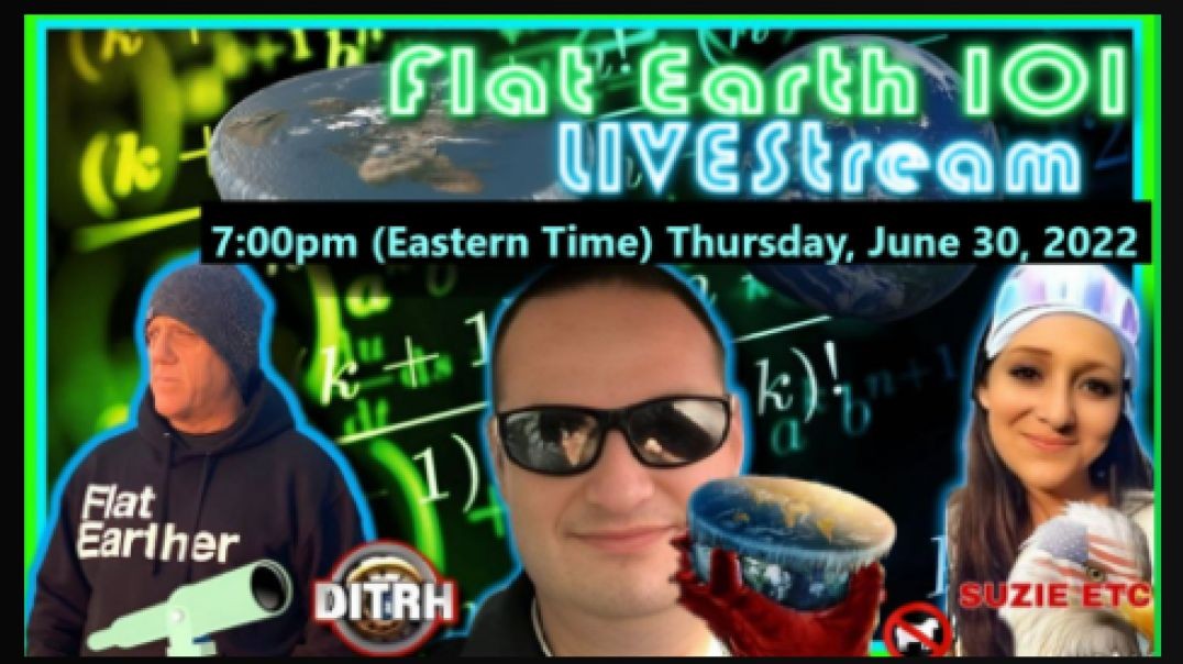 ⁣David Weiss + Suzie Etc -Flat Earth 101 - 7:00pm Thu, Jun 30, 2022