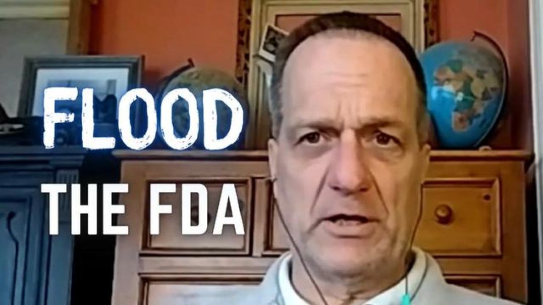 FLOOD THE FDA: Thwart the COVID Jab in Babies By Overwhelming Their Comment Section