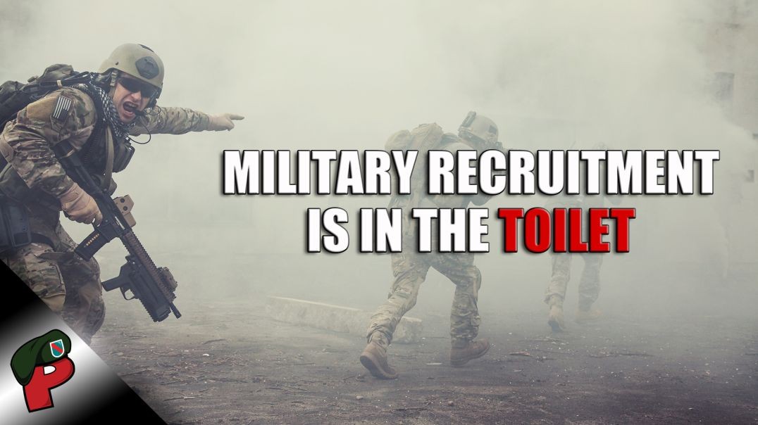 Military Recruitment is in The Toilet | Live From The Lair