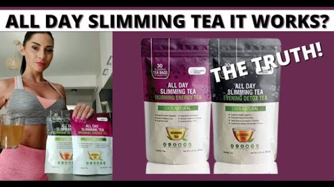 The Truth! All Day Slimming Tea It Work