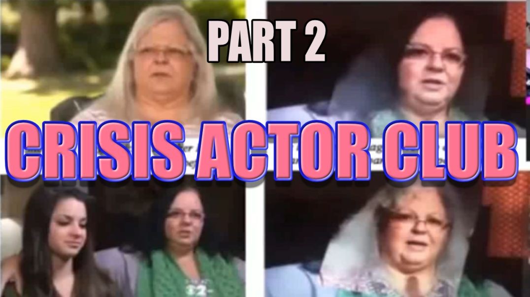 Actor Based Reality (Crisis Actor Compilation) part 2