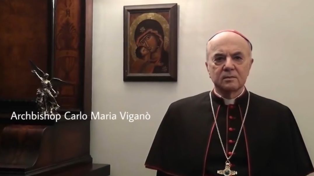 A Message of Hope From Archbishop Vigano