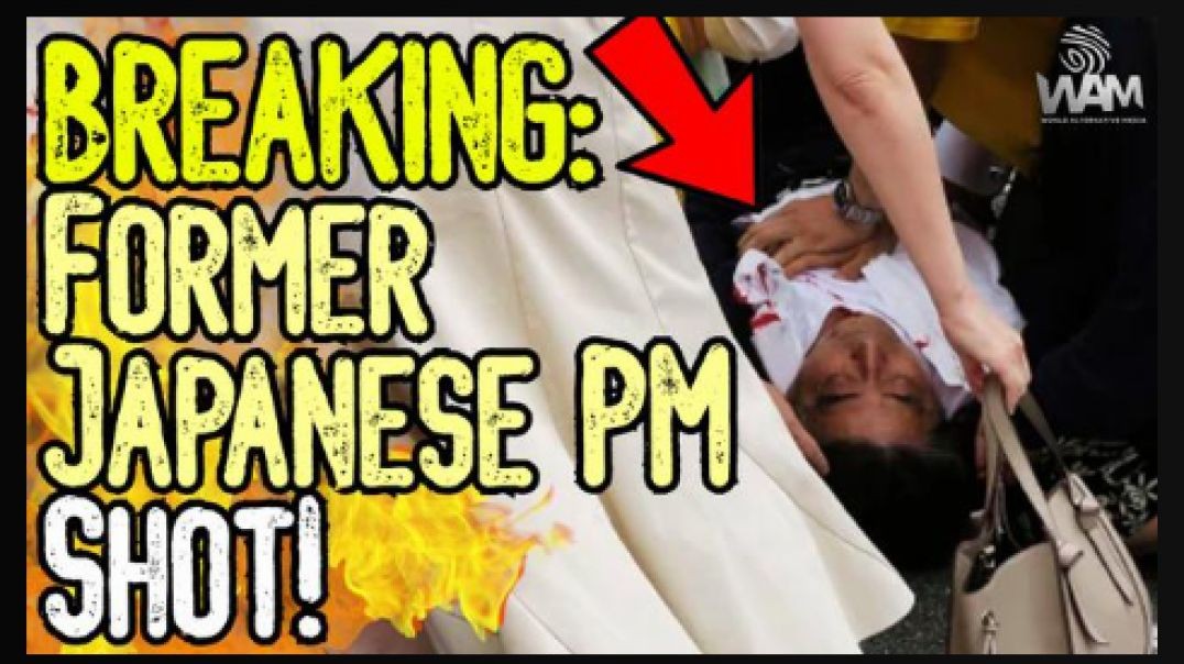 Japanese PM SHOT! - Former PM Assassination Attempt CAUGHT ON VIDEO! - This Has HUGE Global Impact!!