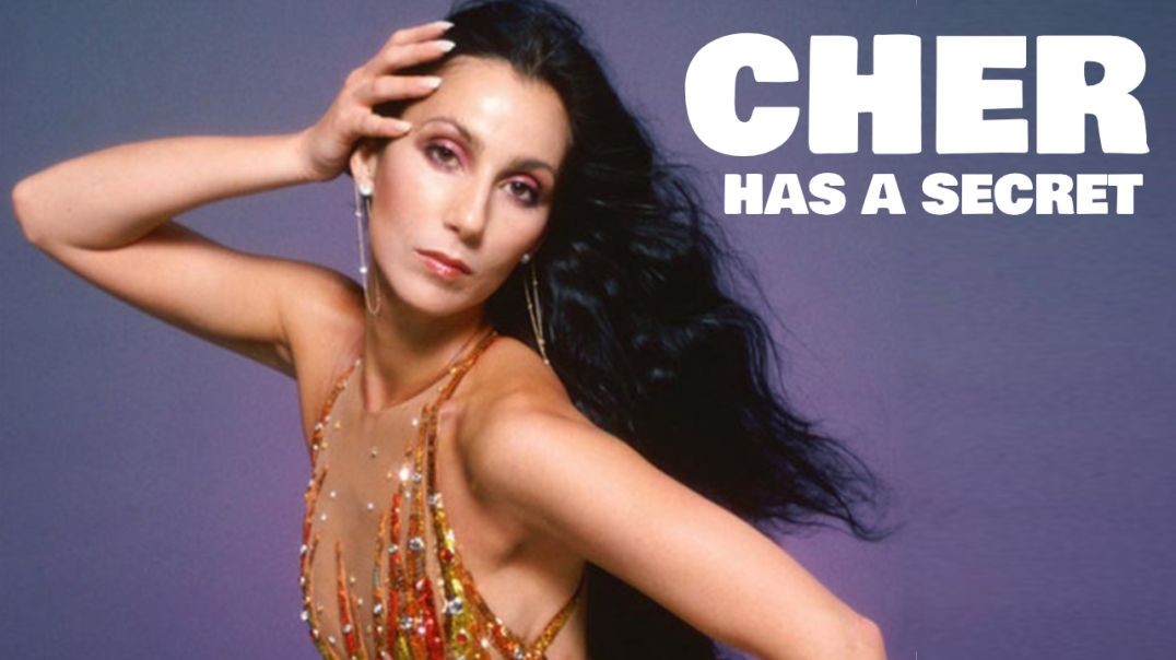 Cher Has a Secret