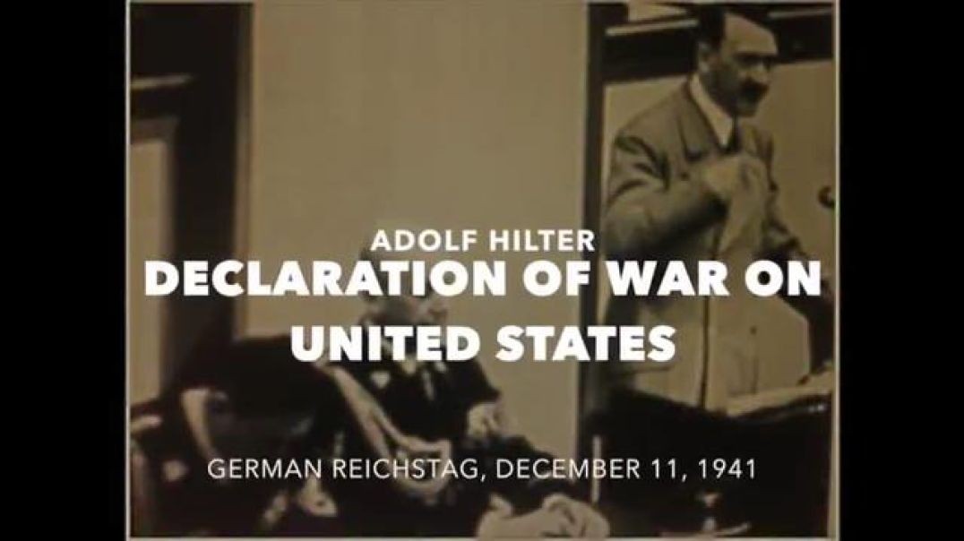 ⁣Adolf Hitler's Declaration of War on the United States