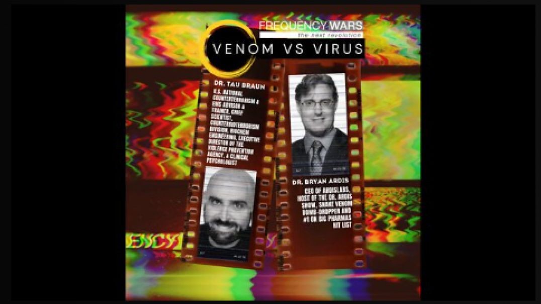 ⁣Frequency Wars- Venom vs. Virus-  FULL SHOW