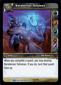 Karaborian Talisman - Magtheridon's Lair Raid Deck