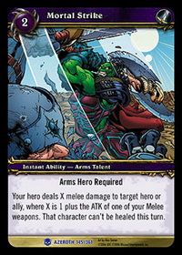 Mortal Strike - Heroes of Azeroth