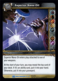 Superior Mana Oil - Magtheridon's Lair Raid Deck
