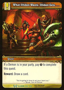 What Illidan Wants, Illidan Gets . . . - The Hunt for Illidan