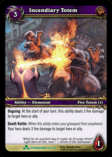 Incendiary Totem - Scourgewar