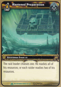 Hastened Preparation - Naxxramas Raid Deck
