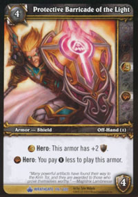 Protective Barricade of the Light - Wrathgate