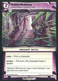 Voidal Webbing - First Edition