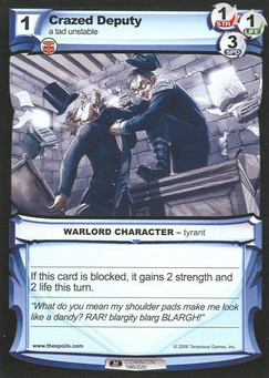 Crazed Deputy - First Edition