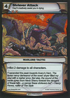 Shriever Attack - Promos
