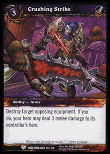 Crushing Strike - Worldbreaker