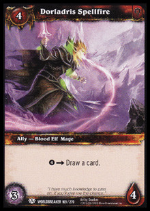 Dorladris Spellfire - Worldbreaker
