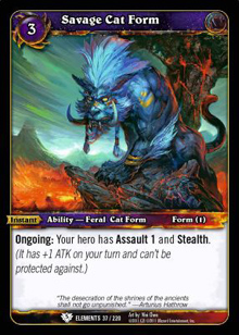 Savage Cat Form - War of the Elements