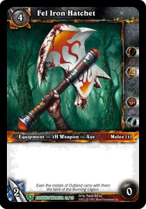 Fel Iron Hatchet - Class Starter Decks Fall 2011