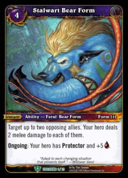 Stalwart Bear Form - Champion Decks
