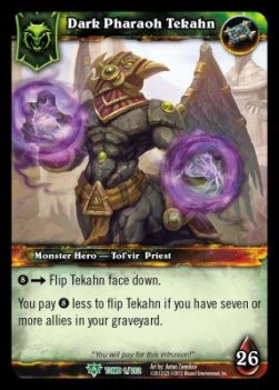 Dark Pharaoh Tekahn - Tomb of the Forgotten