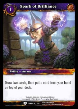 Spark of Brilliance - Tomb of the Forgotten