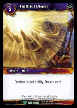 Faithful Dispel - Tomb of the Forgotten