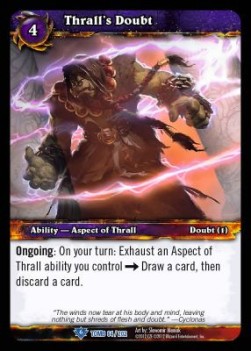 Thrall's Doubt - Tomb of the Forgotten