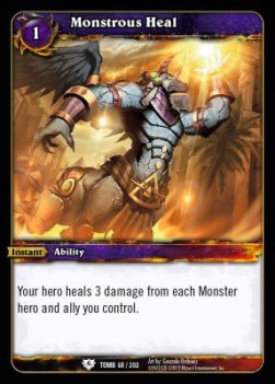 Monstrous Heal - Tomb of the Forgotten